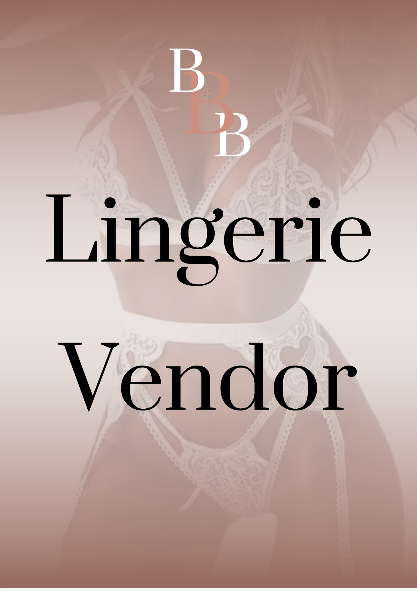 Lingerie Vendor List